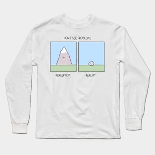 Perception vs reality Long Sleeve T-Shirt